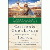 Called to Be God's Leader: Lessons from the Life of Joshua By Henry Blackaby 